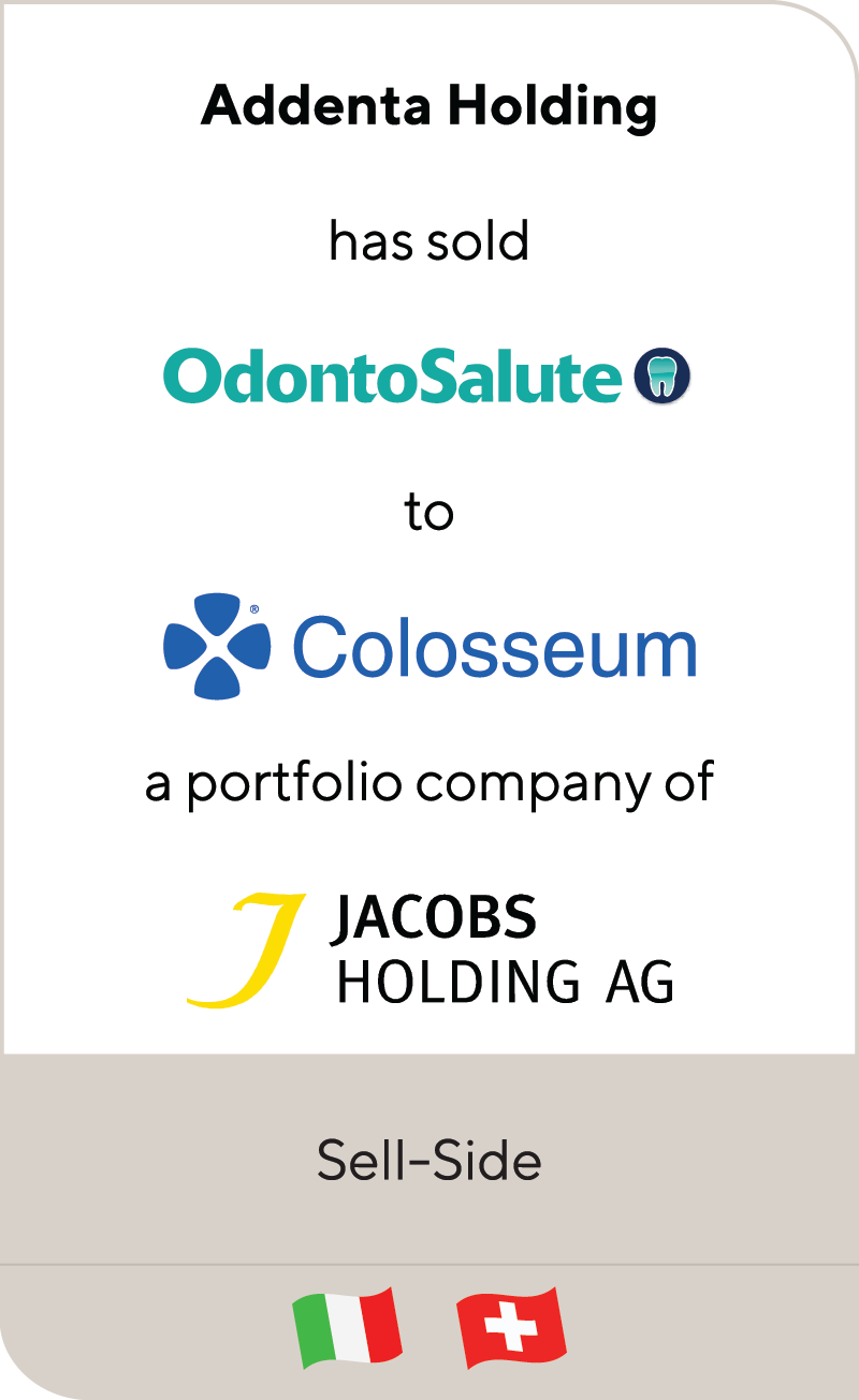 Addenta Holding has sold OdontoSalute to Colosseum, a portfolio company of Jacobs Holding