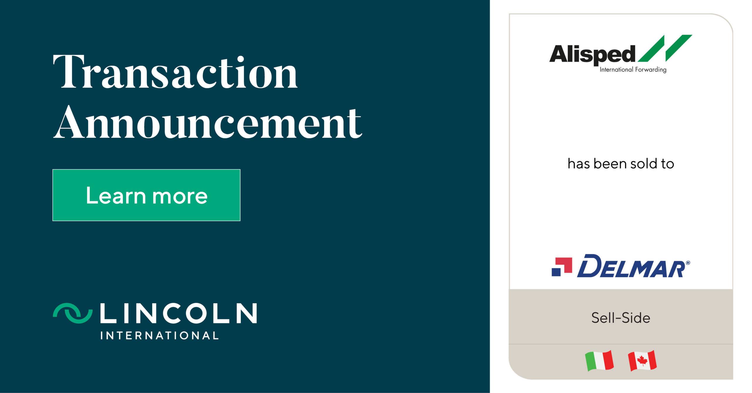 Alisped has been sold to Delmar International Lincoln International LLC