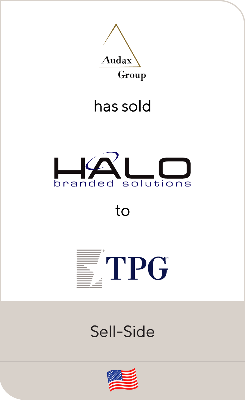 Audax has sold HALO Branded Solutions to TPG Growth