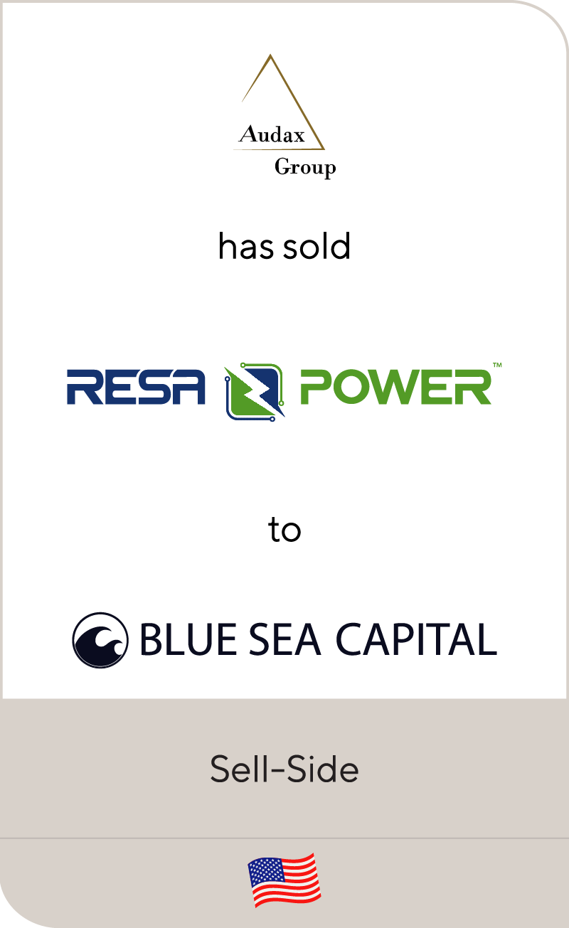 Audax Private Equity has sold RESA Power to Blue Sea Capital