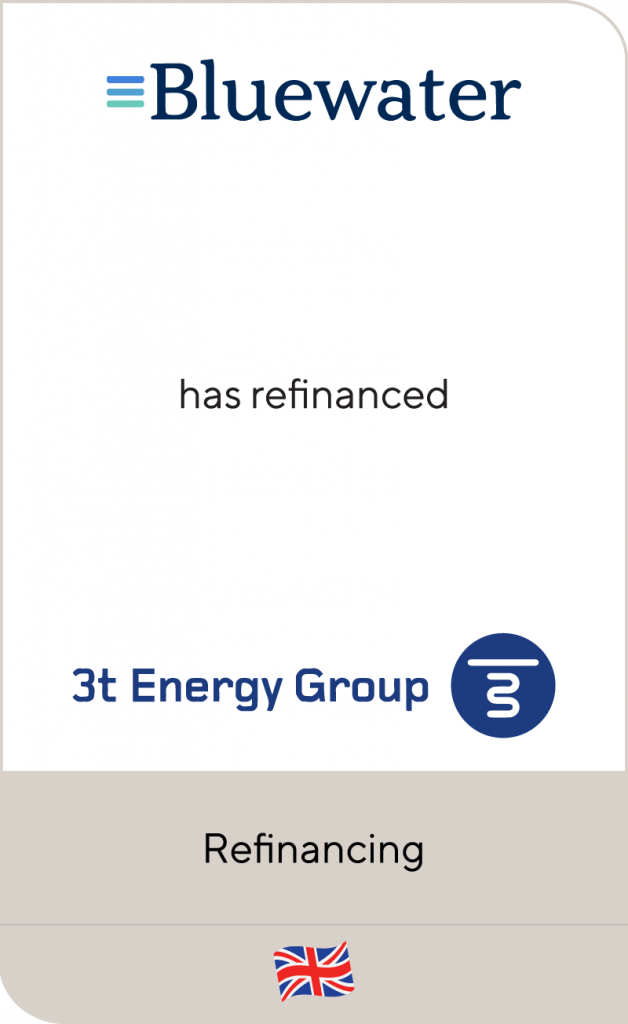 Bluewater has refinanced 3t Energy Group Lincoln International LLC