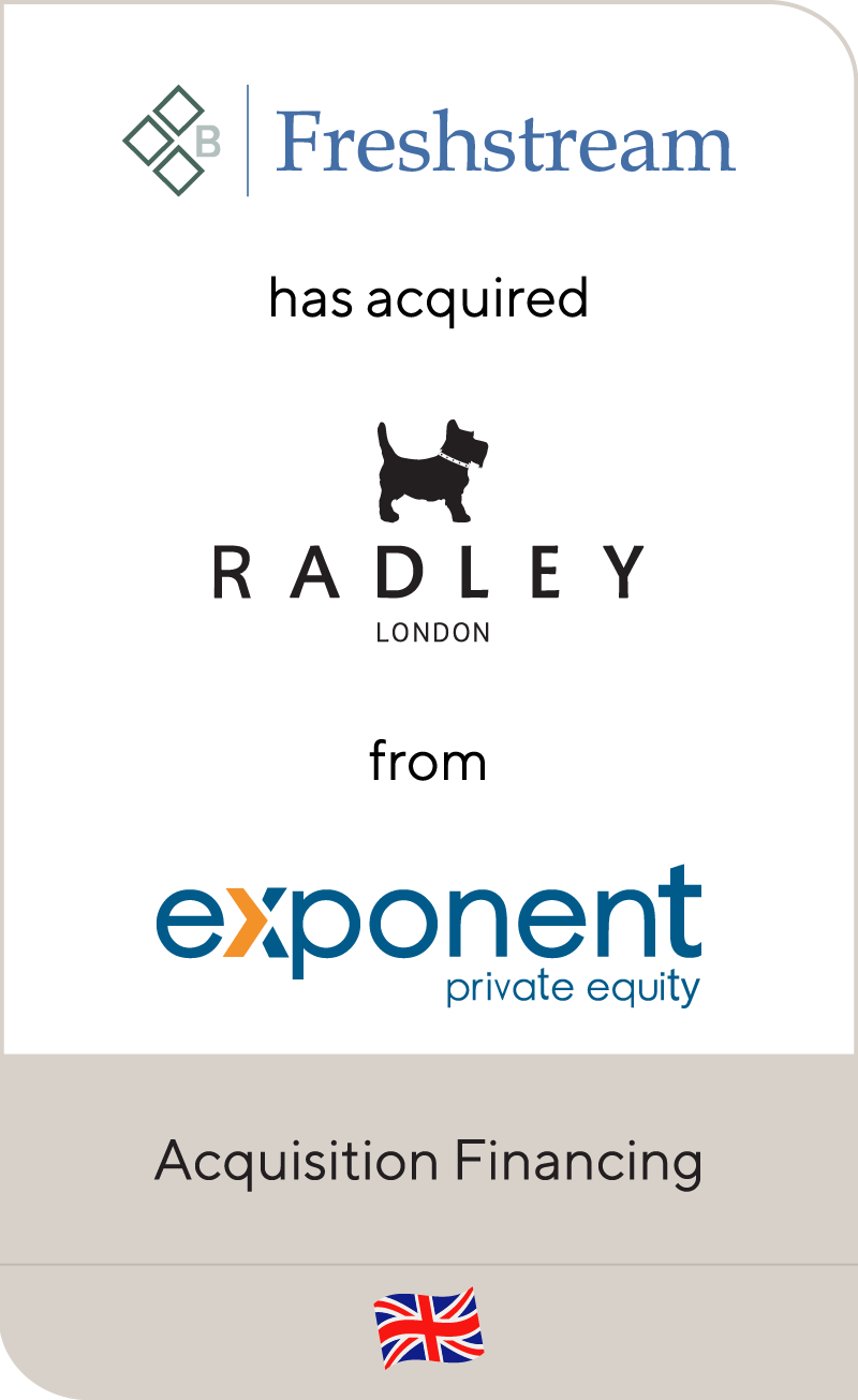 Bregal Freshstream has acquired Radley from Exponent