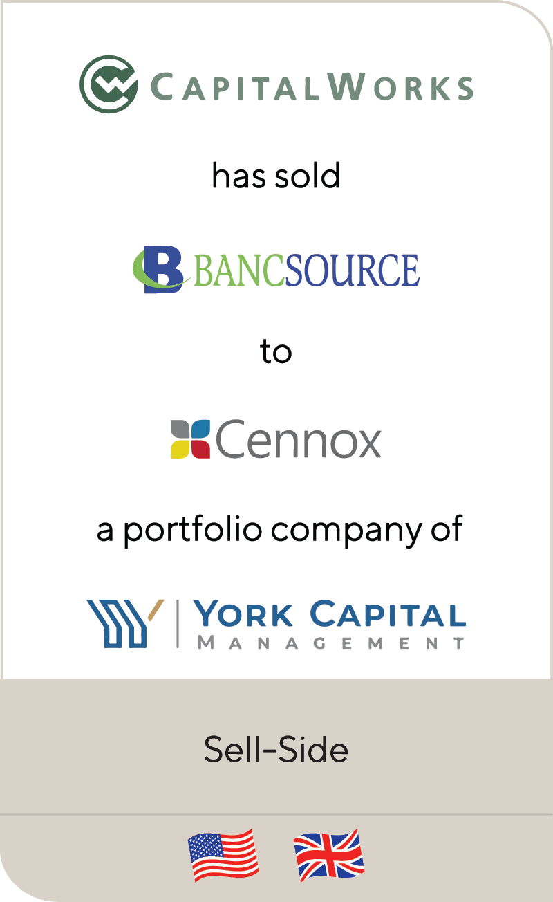 CapitalWorks Bancsource Cennox York Capital Management 2021