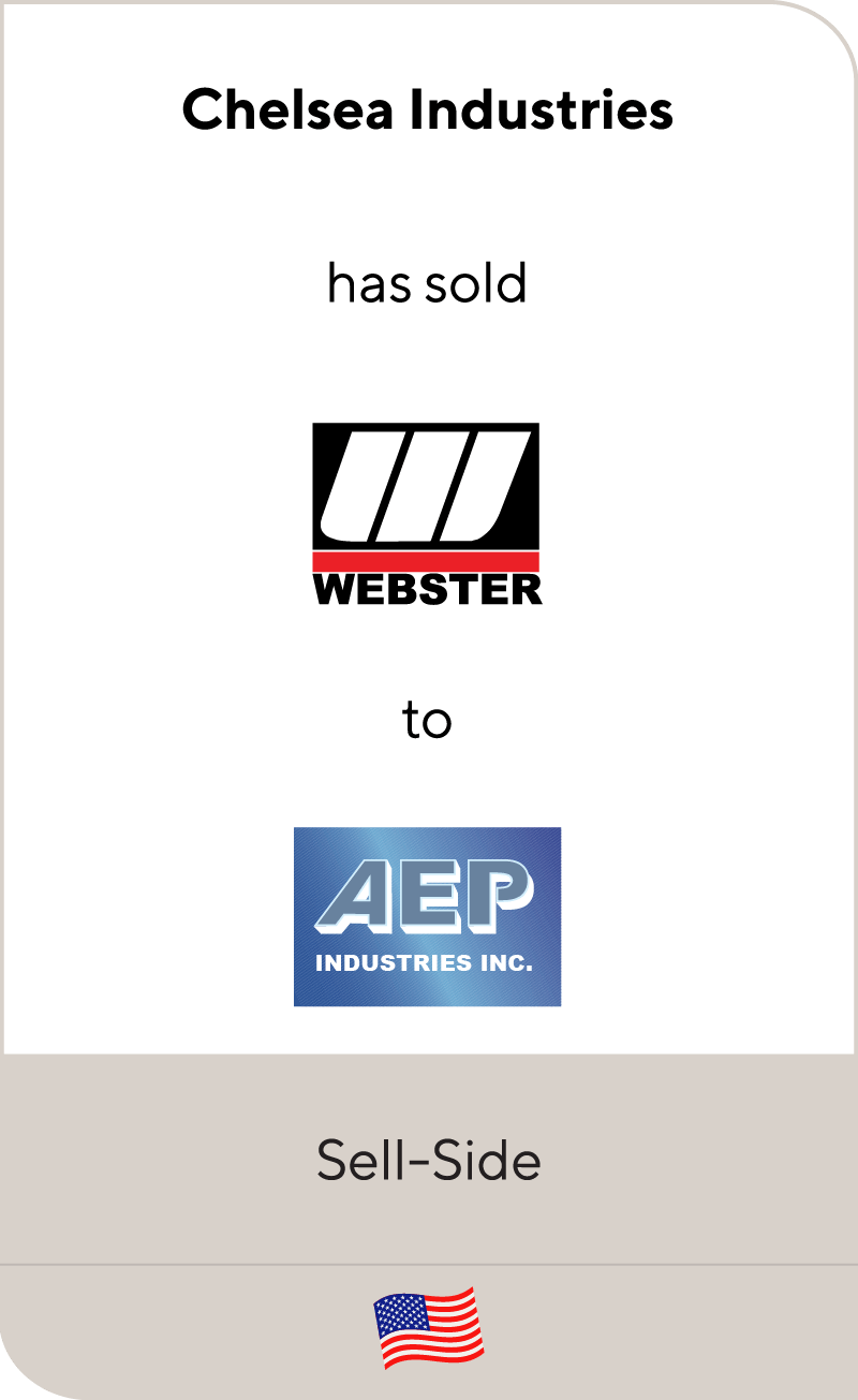 Chelsea Industries has sold Webster Industries to AEP Industries