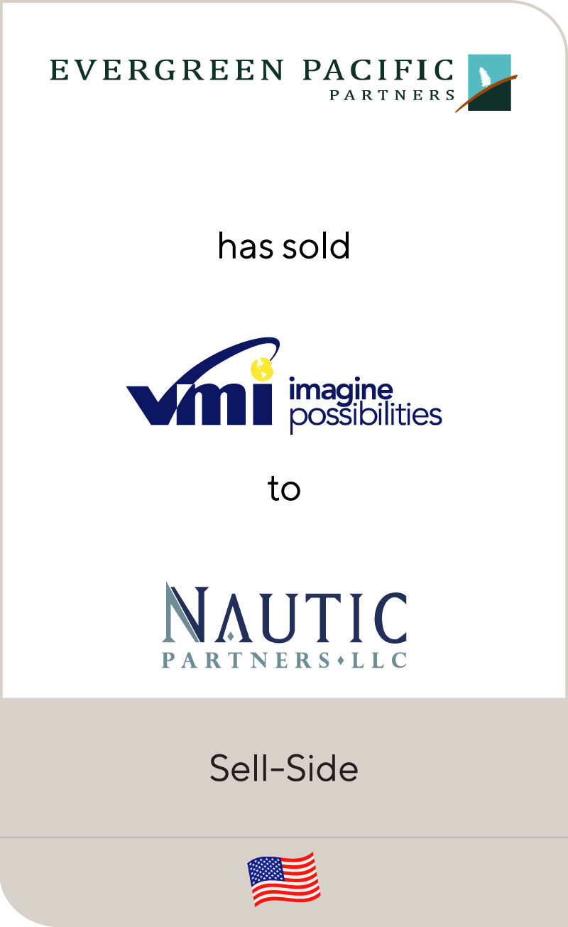 Evergreen Pacific Partners has sold Vantage Mobility to Nautic Partners