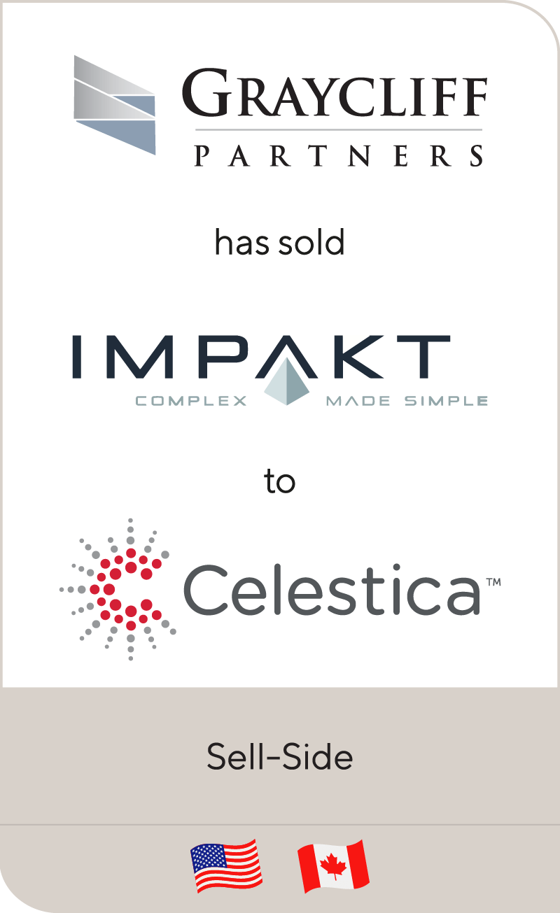 Graycliff Partners has sold IMPAKT Holdings to Celestica Inc.