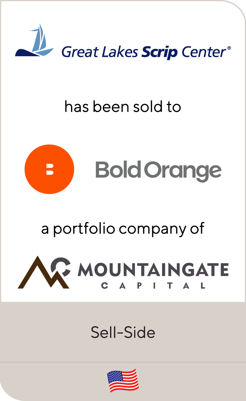 Great Lakes Scrip Center has been sold to Bold Orange a portfolio company of Mountaingate Capital