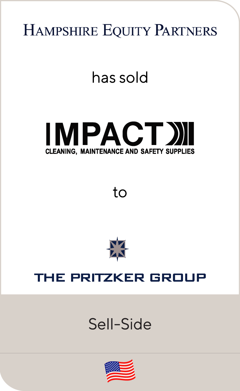 Hampshire Equity Partners has sold Impact to The Pritzker Group