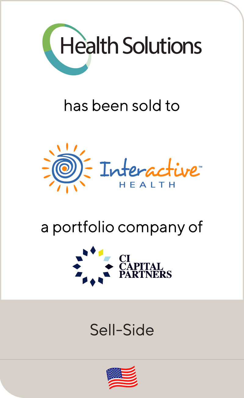 Health Solutions Interactive has been sold to Health a portfolio company of CI Capital Partners