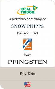 Ideal-Tridon, a portfolio company of Snow Phipps Group, has acquired ZSi-Foster from Pfingsten Partners