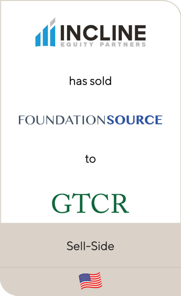 Incline Equity Partners Has Sold Foundation Source To GTCR - Lincoln ...