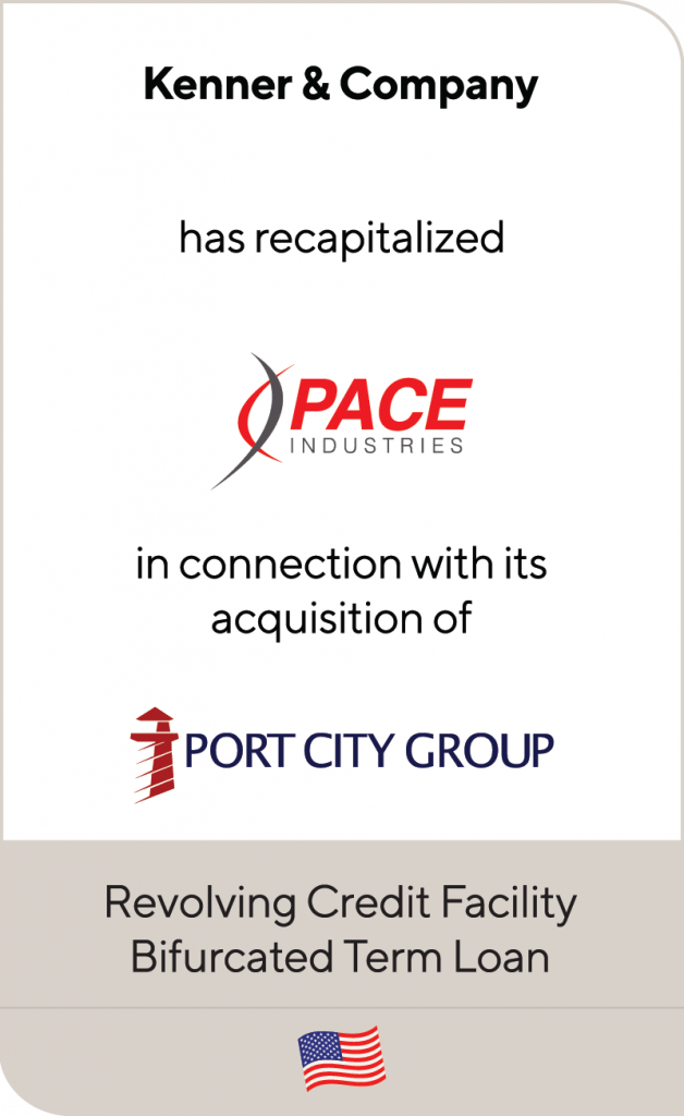 Kenner & Company has recapitalized Pace Industries Lincoln