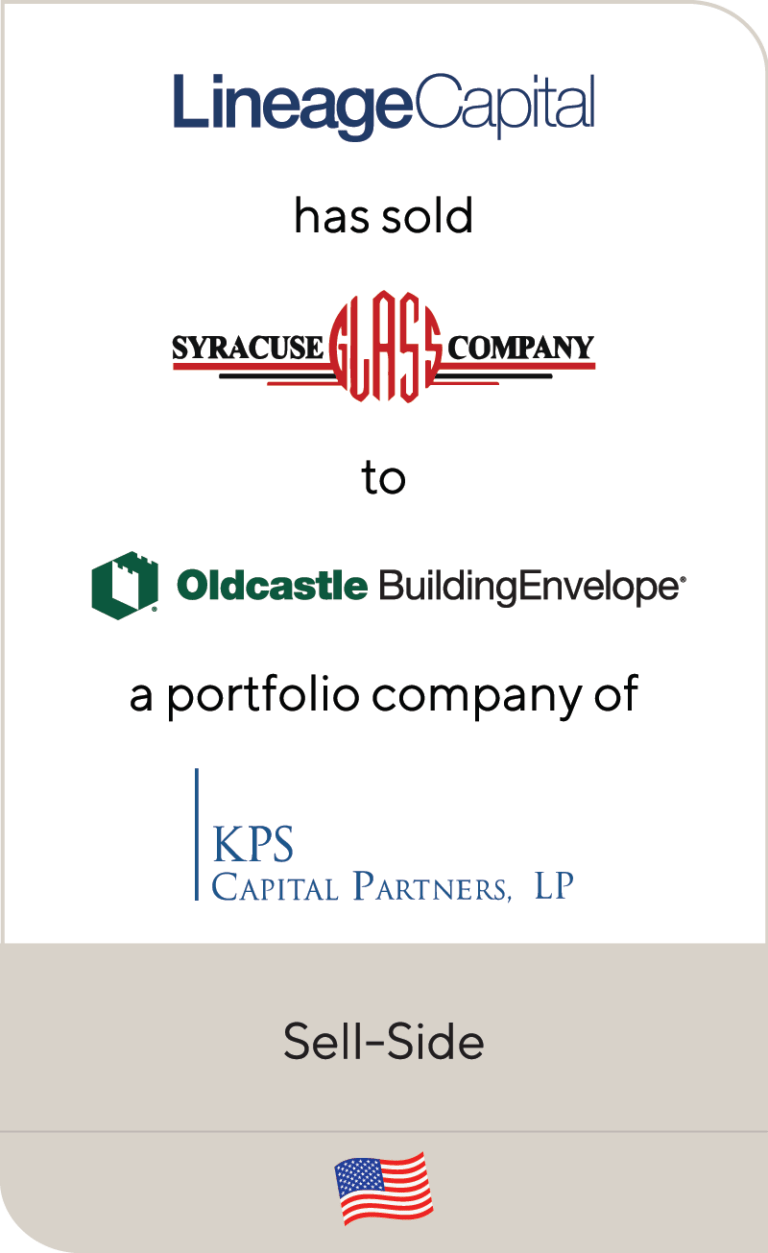 Lineage Capital has sold Syracuse Glass Company to Oldcastle