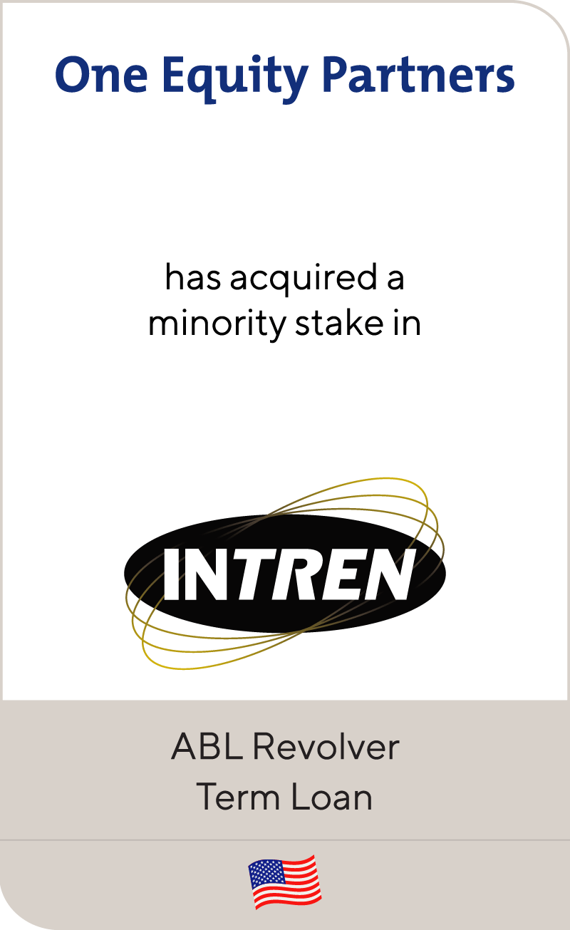 One Equity Partners has acquired Intren