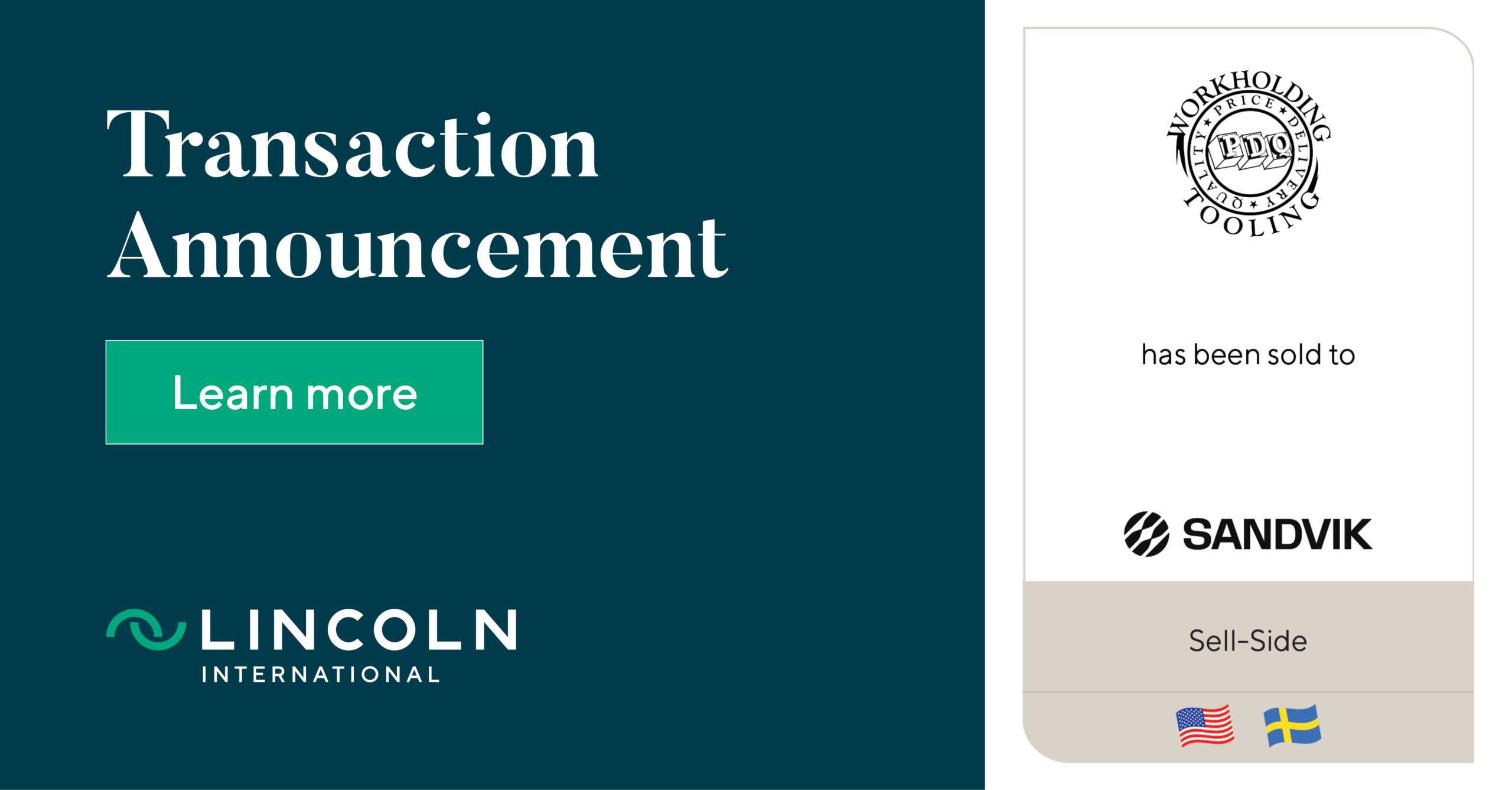 PDQ Workholding has been sold to Sandvik Lincoln International LLC
