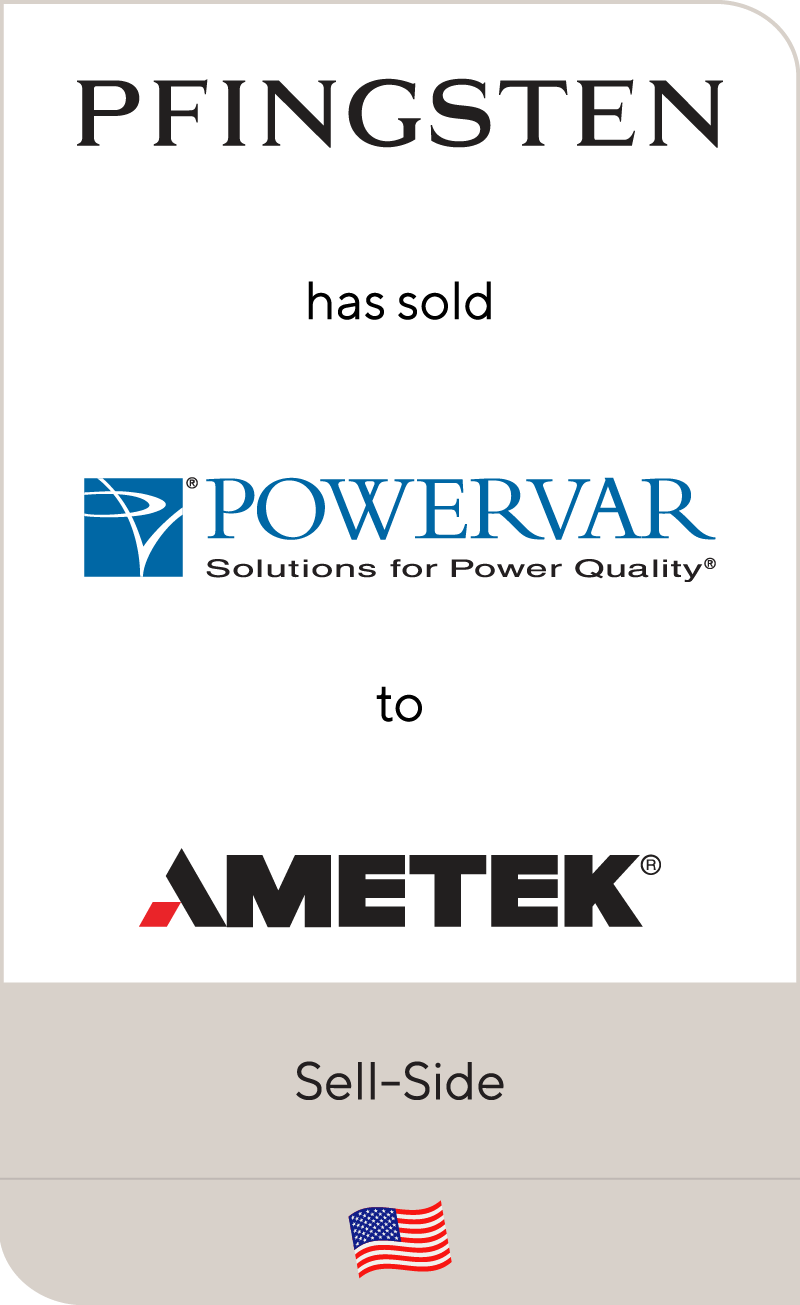 Pfingsten has sold Powervar to AMETEK