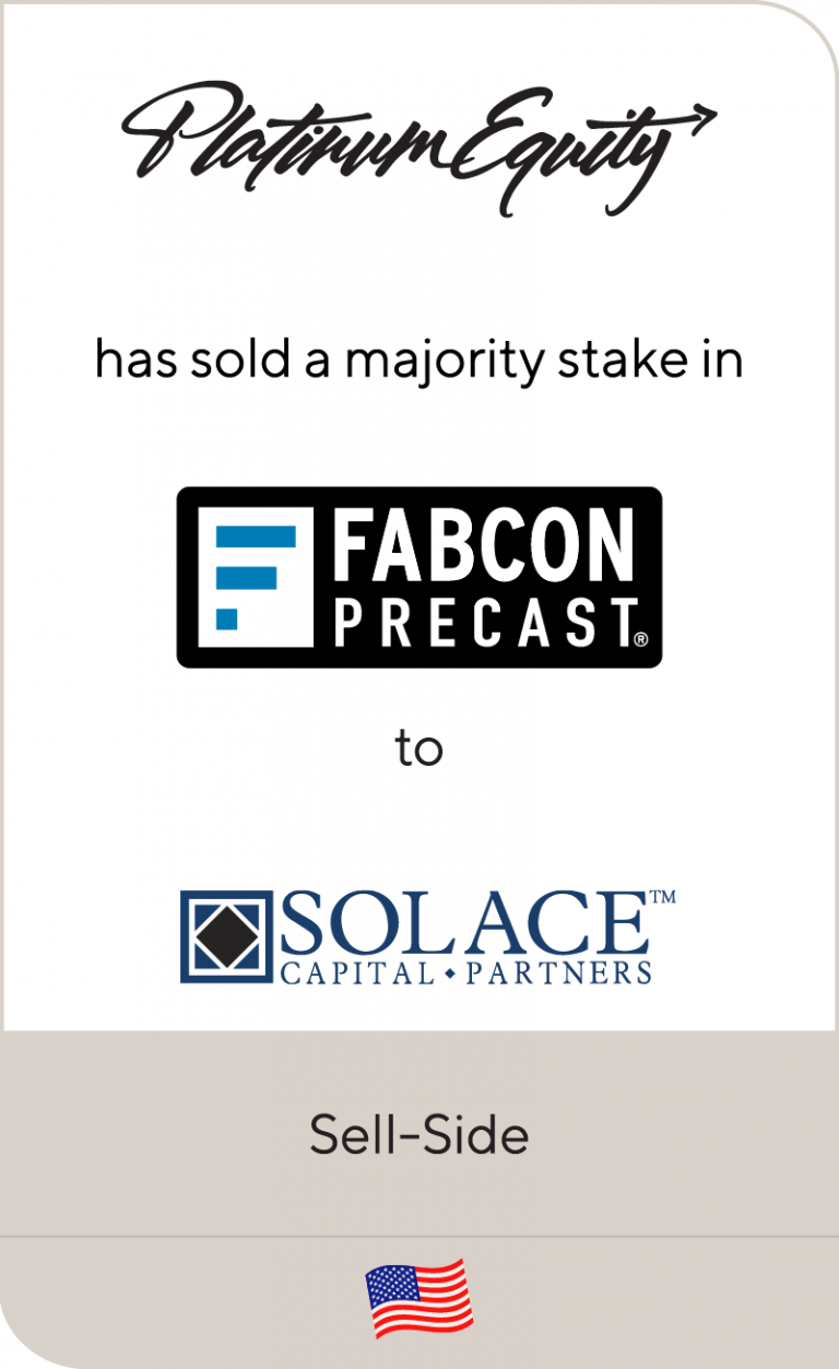 Platinum Equity has sold a majority stake in Fabcon Holding Corporation ...