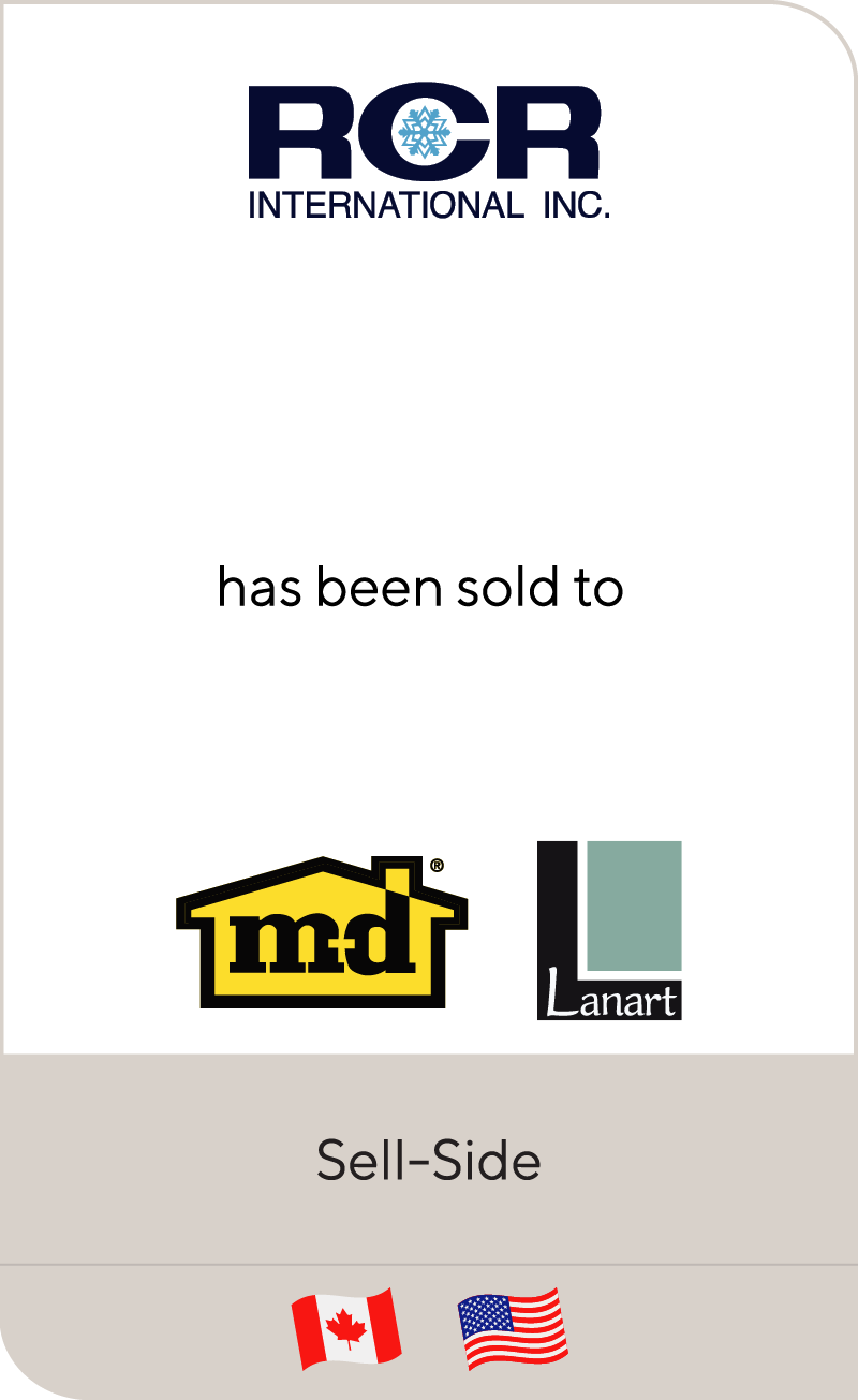 RCR International has been sold to M-D Building Products and Lanart Rug