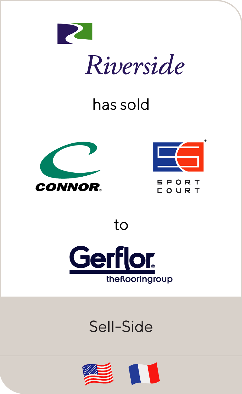 Riverside has sold Connor and Sport Court to Gerflor