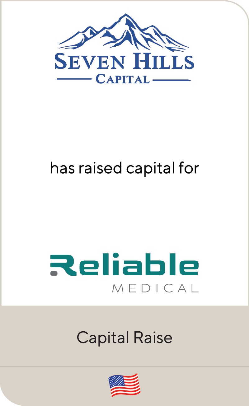 Seven Hills Capital Reliable Medical 2023