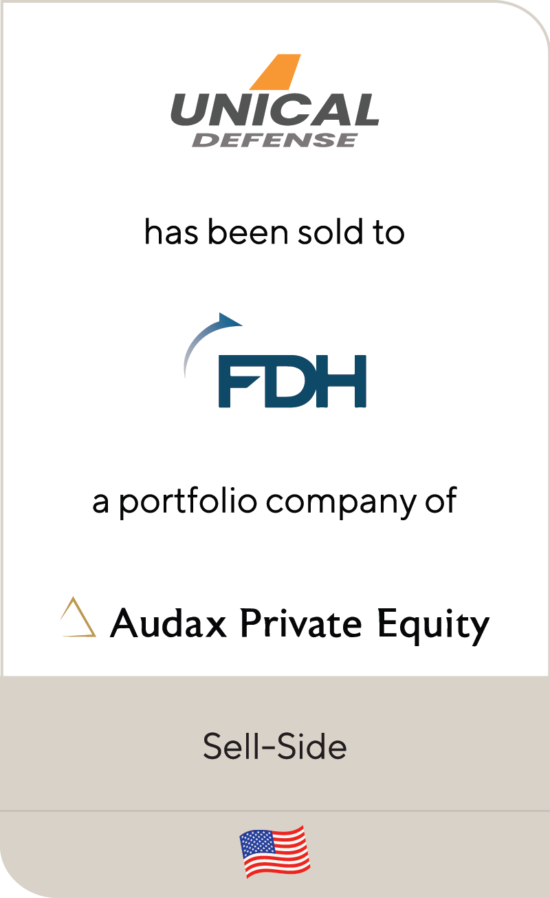 Unical Defense FDH Audax Private Equity 2021