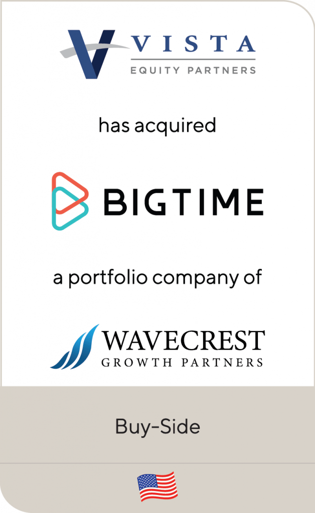 Vista Equity Partners has acquired BigTime Software, a portfolio company of Wavecrest Growth