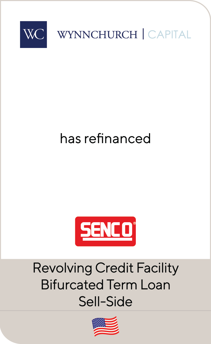 Senco Brands, Inc. a portfolio company of Wynnchurch Capital Partners II, L.P., has refinanced